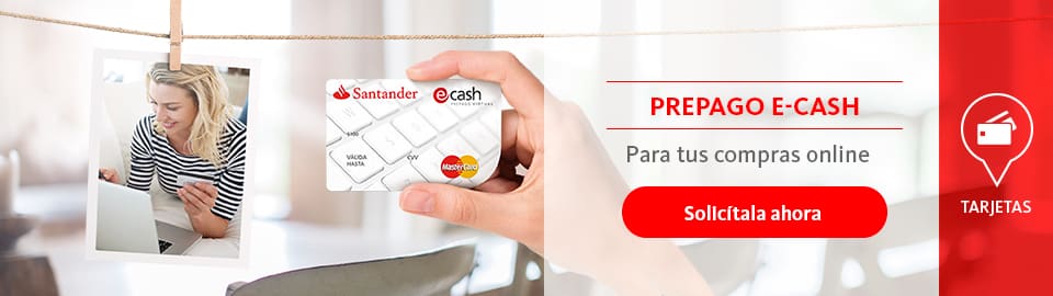 tarjeta prepago santander ecash